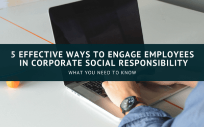 Powerful And Effective Ways for Employee Engagement in CSR
