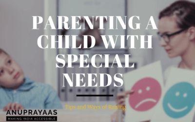 Parenting Tips for Raising a Child with special needs- Challenges