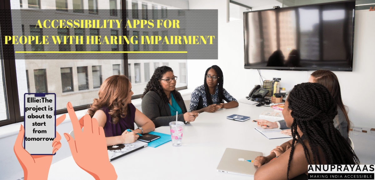 Accessibility apps for the person with hearing impairment Accessible Apps for people with disabilities
